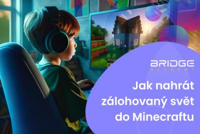 Jak nahrát zálohovaný svět do Minecraftu