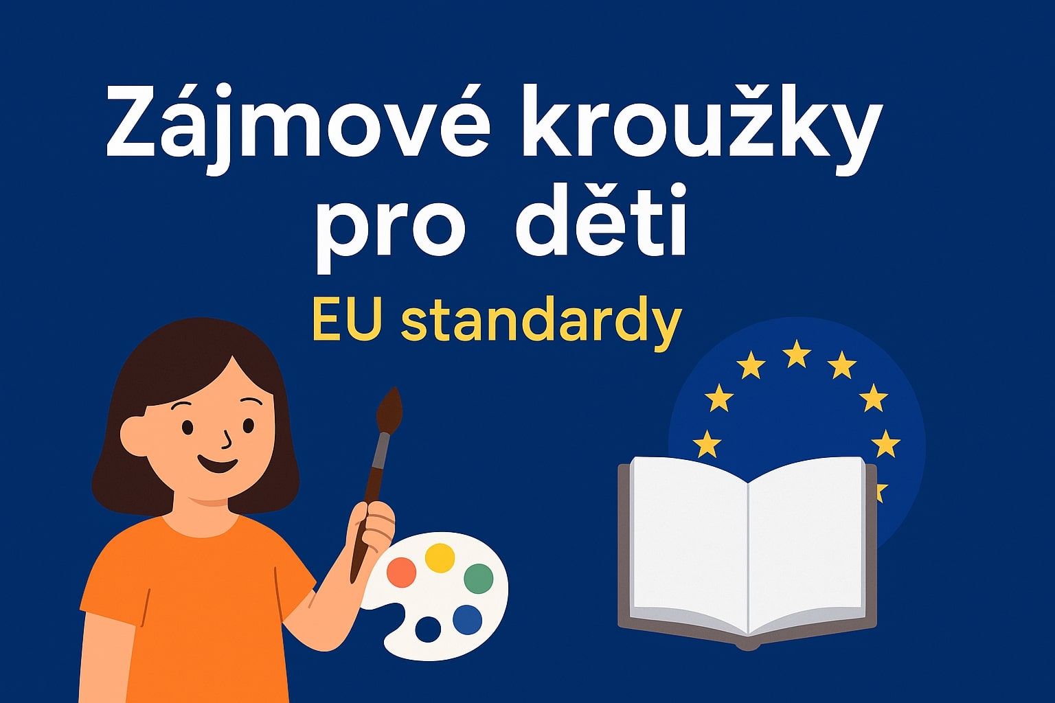 Zájmové kroužky pro děti: Zábava, vzdělání a dovednosti pro budoucnost